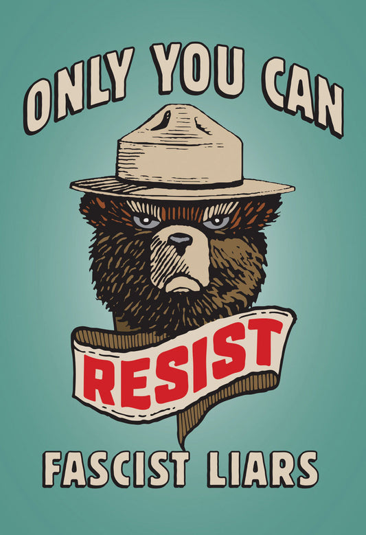 Poster - Resist Fascist Liars