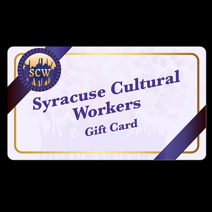 Syracuse Cultural Workers Gift Card