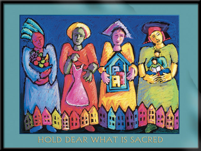Poster - Hold Dear What Is Sacred