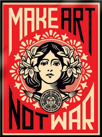 Poster - Make Art Not War