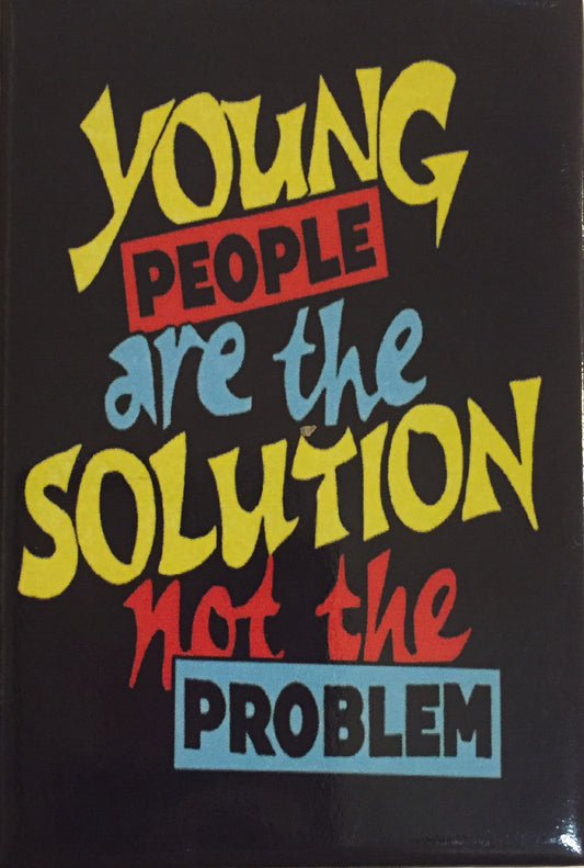 Magnet - Young People Are The Solution Not The Problem