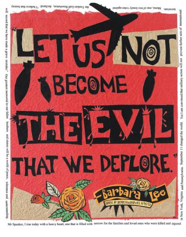 Poster - Barbara Lee: Let Us Not Become the Evil We Deplore