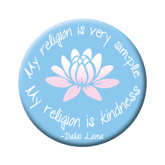 Button - My Religion is Kindness