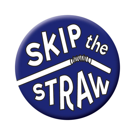 Button - Skip the Straw