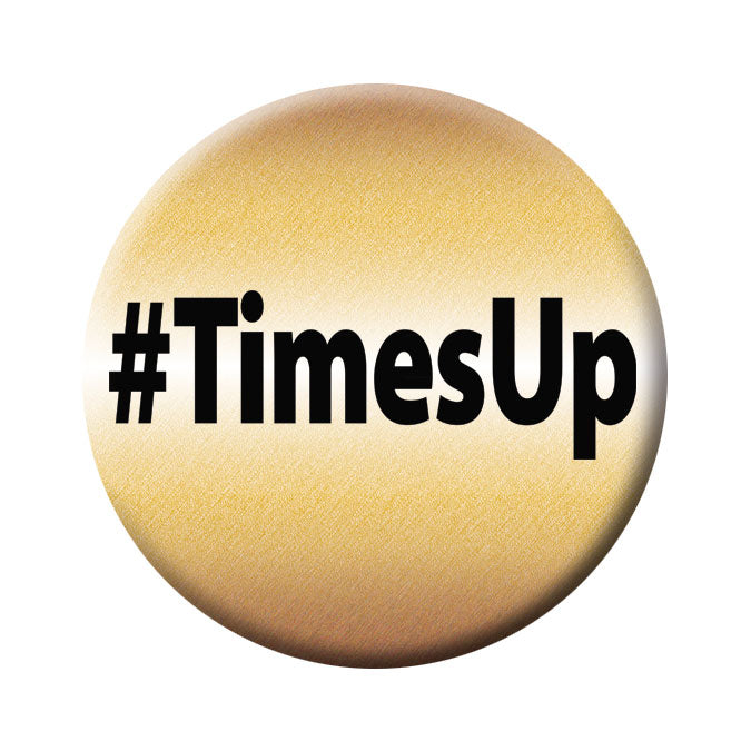 Button - #TimesUp
