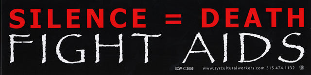 Sticker - Silence = Death - Fight Aids