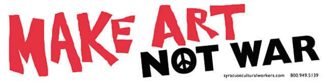 Sticker - Make Art Not War