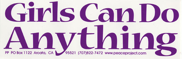 Small Sticker - Girls Can Do Anything!