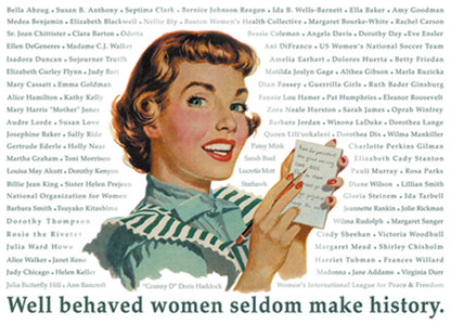 Notecard - Well Behaved Women Seldom Make History