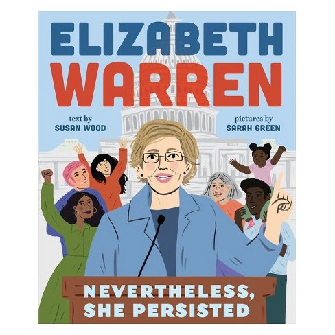 Book - Elizabeth Warren: Nevertheless She Persisted