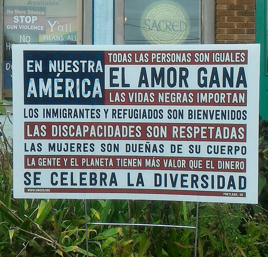 Yard Sign - En Nuestra America
