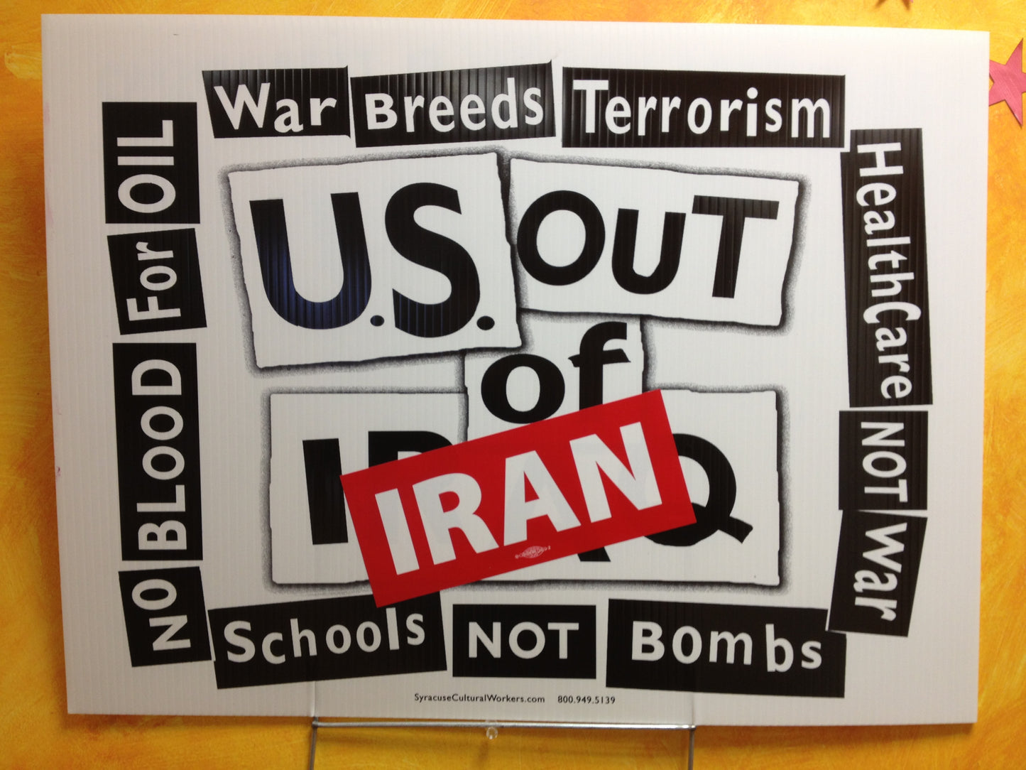 Yard Sign/Placard - US Out of Iraq Iran