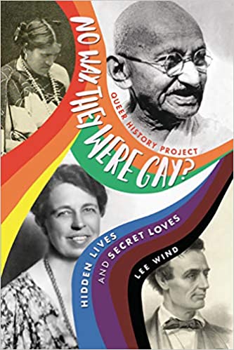 Book - No Way, They Were Gay?