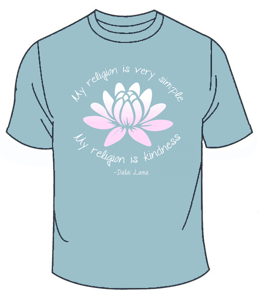 T-Shirt - My Religion is Kindness - Unisex