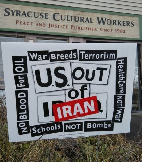 Yard Sign/Placard - US Out of Iraq Iran