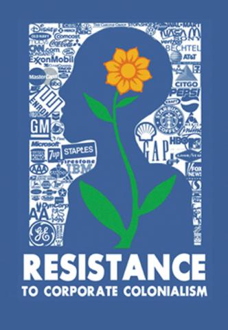 Postcard - Resistance to Corporate Colonialism