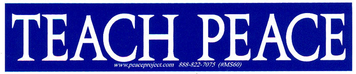 Small Sticker - Teach Peace