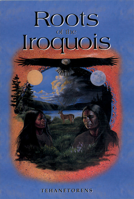 Book - Roots Of The Iroquois